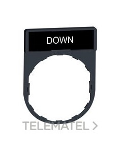 PORTAETIQUETAS CON LEYENDA "DOWN"
